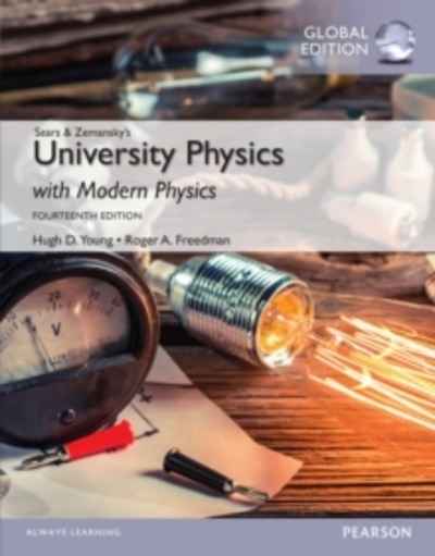 University Physics with Modern Physics, Global Edition