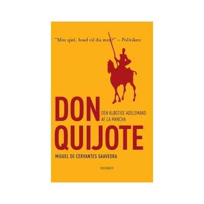 Den klogtige adelsman Don Quijote af la Mancha