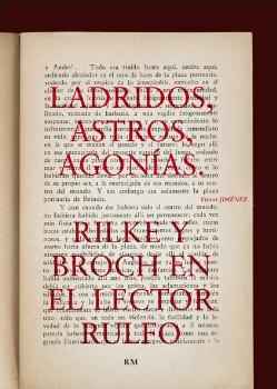 Ladridos, astros, agonías