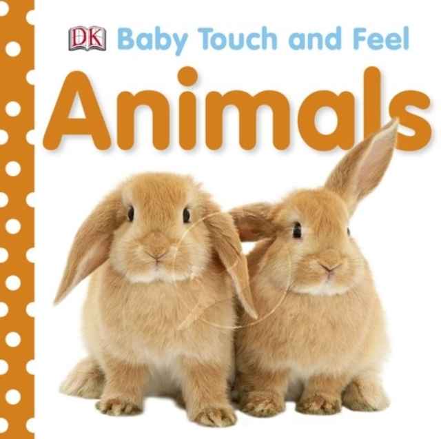 Baby Touch and Feel: Animals