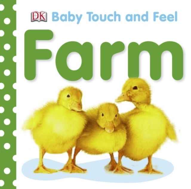 Baby Touch and Feel: Farm