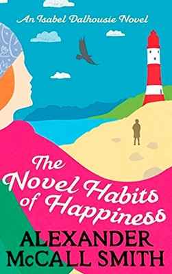 The Novel Habits of Happiness