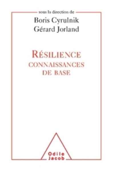 RESILIENCE CONNAISSANCES DE BASE