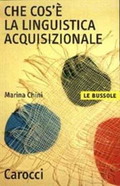 Che cos'è la linguistica acquisizionale