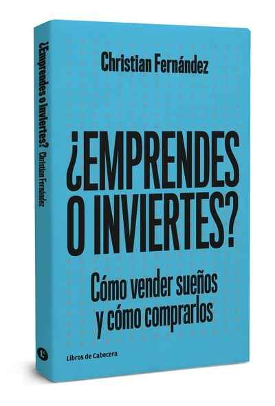 ¿Emprendes o inviertes?