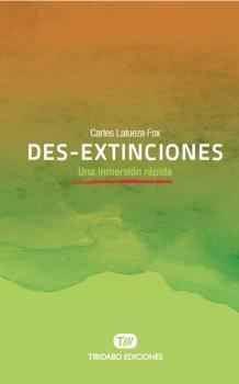 Des-extinciones