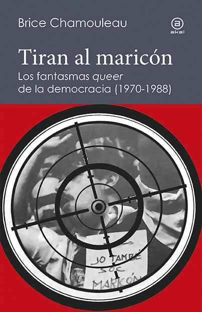 Tiran al maricón