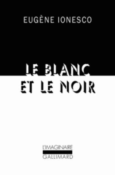 Le blanc et le noir