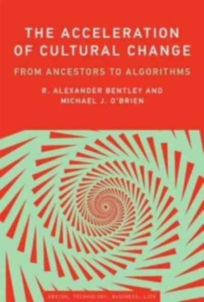 The Acceleration of Cultural Change : From Ancestors to Algorithms