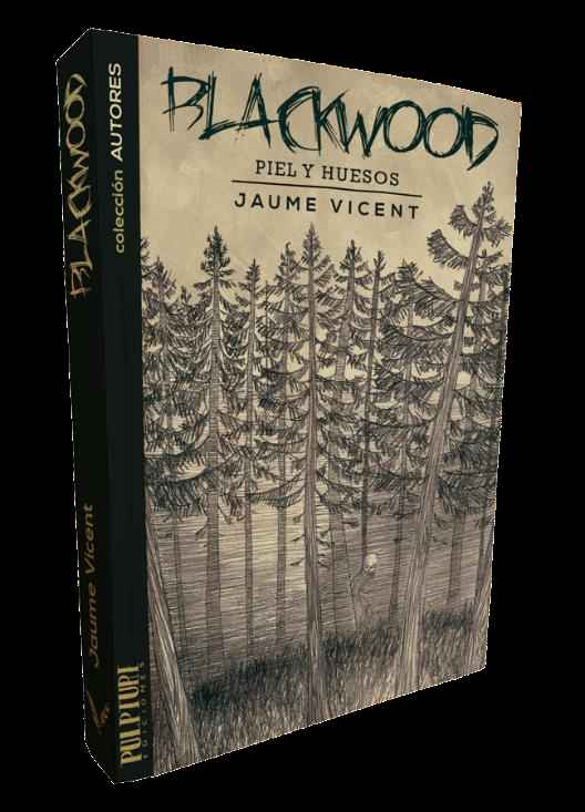 Blackwood: Piel y huesos