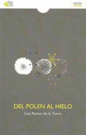 Del polen al hielo