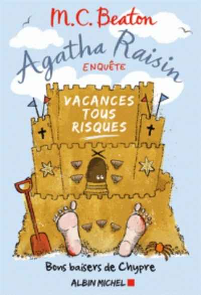 Agatha Raisin enquête Tome 6. Bons baisers de Chypre