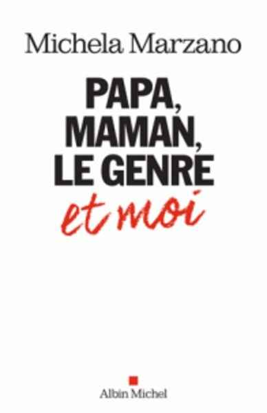 Papa maman, le genre et moi