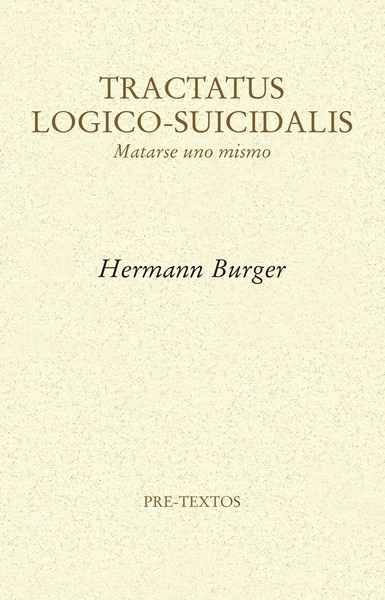 Tractatus Logico-Suicidalis