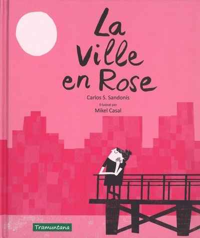 La Ville en Rose