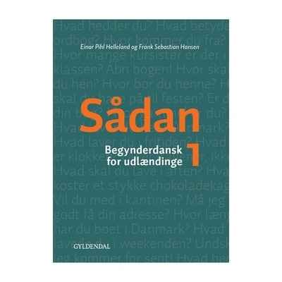 Sadan 1 - Begynderdanks for udlaendinge