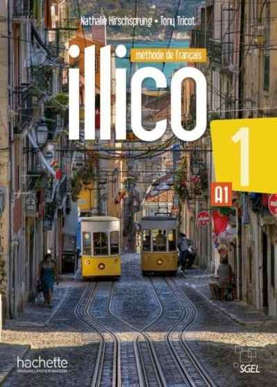 Illico A1 - Livre de l'élève + DVD Rom