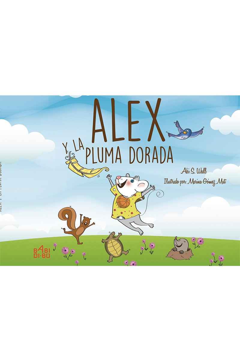 Álex y la pluma dorada