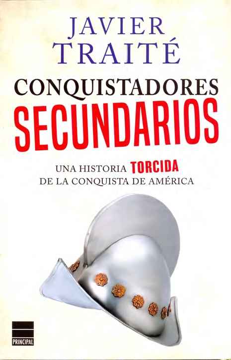 Conquistadores secundarios