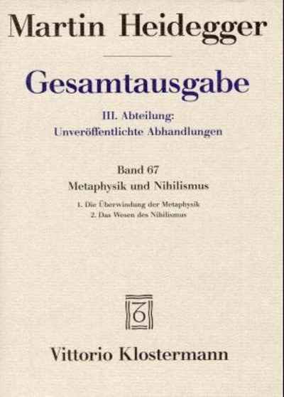 Metaphysik und Nihilismus