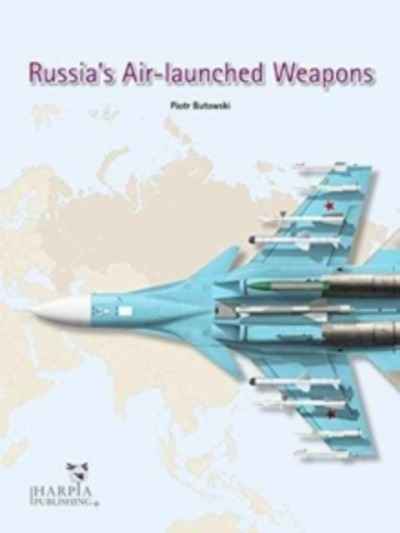 Russia's Air-Launched Weapons