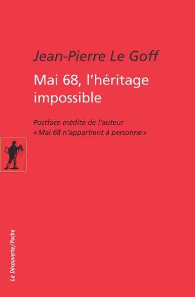 Mai 68, l'héritage impossible