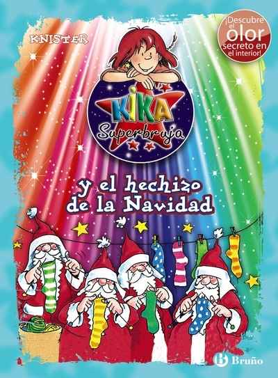 Kika Superbruja y el hechizo de la Navidad (ed. COLOR)