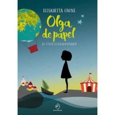 Olga de papel. El viaje extraordinario