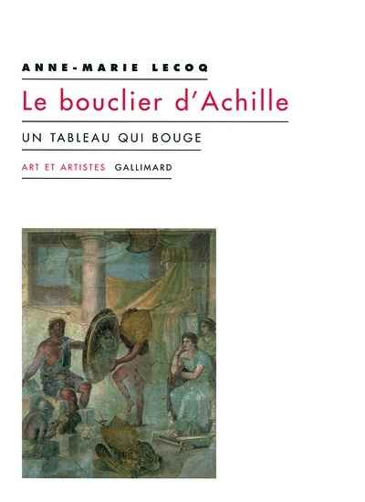 Le bouclier d'Achille. Un tableau qui bouge