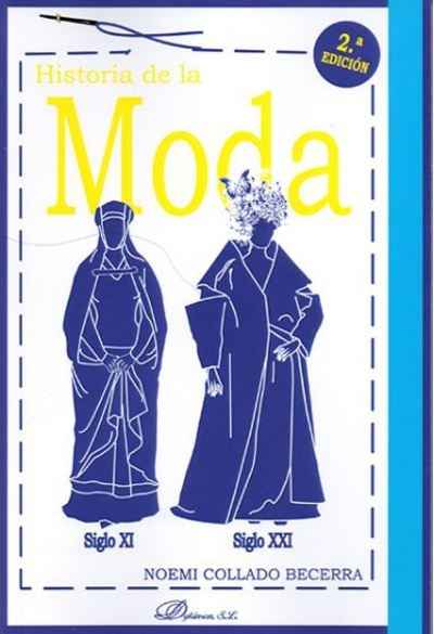 Historia de la moda (2º edición)