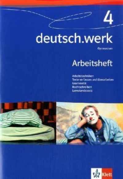 deutsch.werk 4 Arbeitsheft