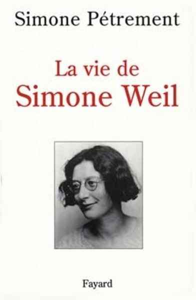 La vie de Simone Weil