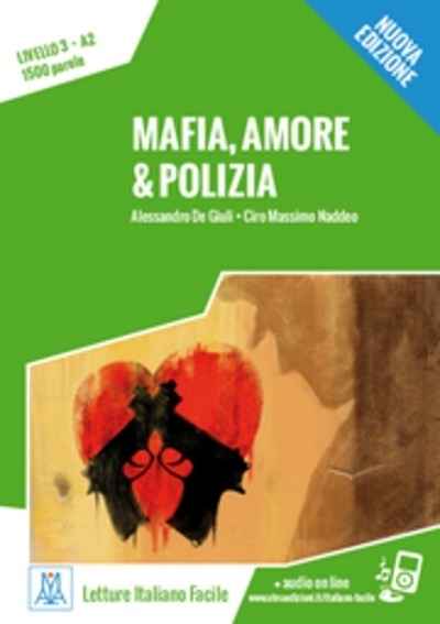 Mafia, amore x{0026} polizia