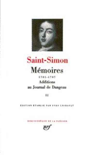 Mémoires suivi d' Additions au Journal de Dangeau, tome II