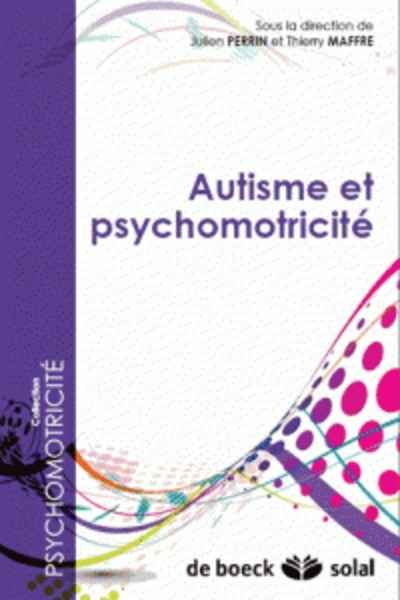 Autisme et psychomotricité