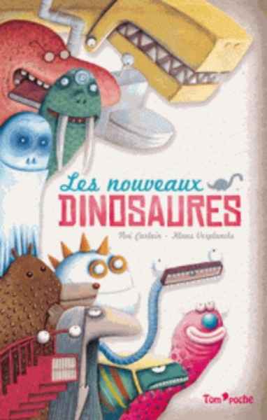 Les nouveaux dinosaures