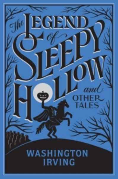 The Legend of Sleepy Hollow