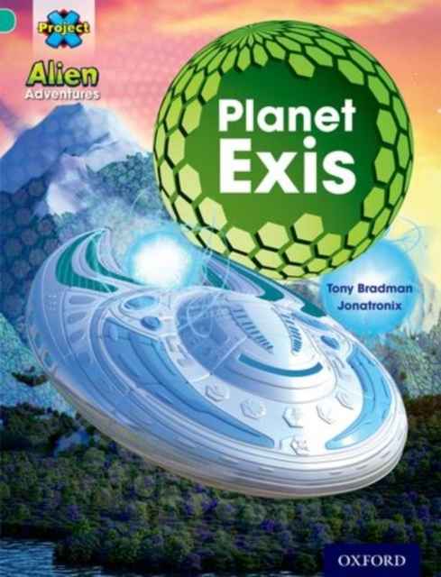Alien Adventures: Turquoise: Planet Exis