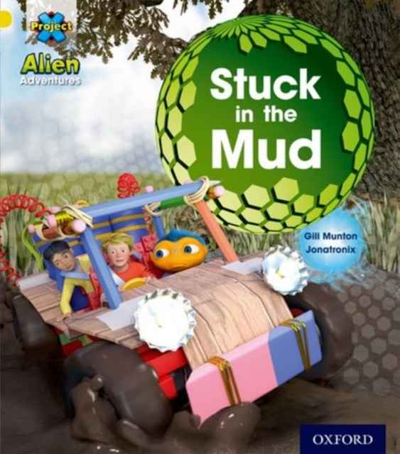 Alien Adventures: Yellow: Stuck in the Mud