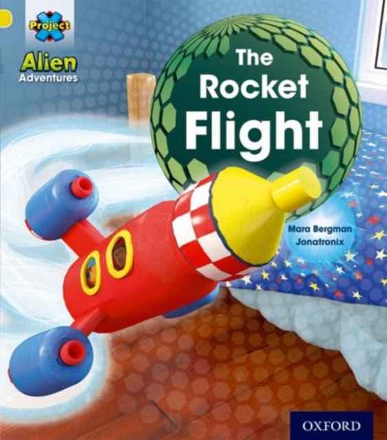 Alien Adventures: Yellow: The Rocket Flight