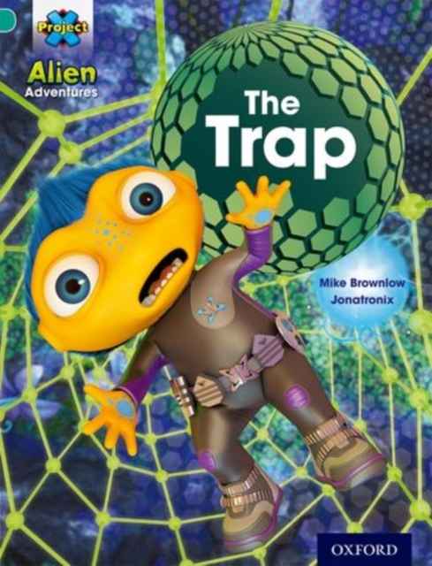 Alien Adventures: Turquoise: The Trap