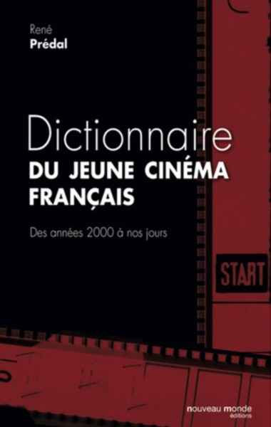 Dictionnaire du jeune cinema francais
