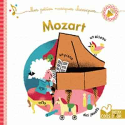 Mes petites musiques classiques - Mozart