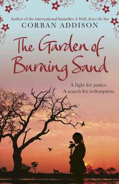 The Garden of the Burning Sand
