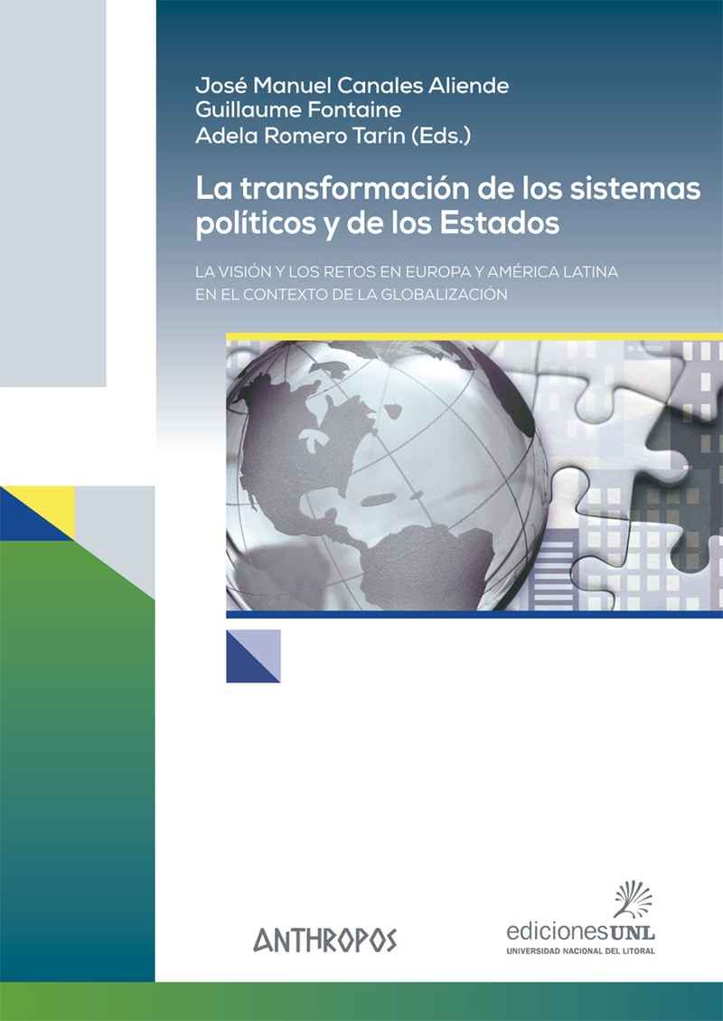 La transformación de los sistemas políticos y de los Estados