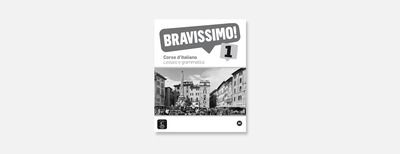 Bravissimo 1 Lessico e grammatica