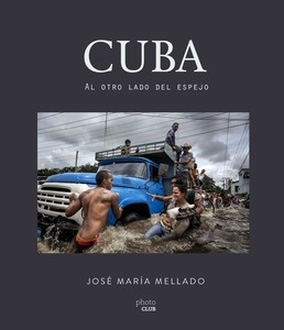 Cuba. Al otro lado del espejo