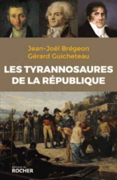 Les tyrannosaures de la République