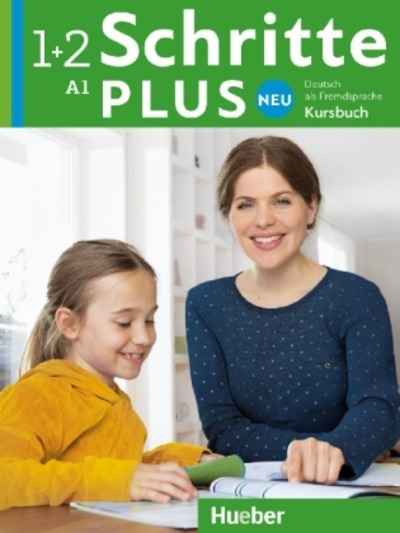 Schritte plus Neu 1+2 A1 Kursbuch