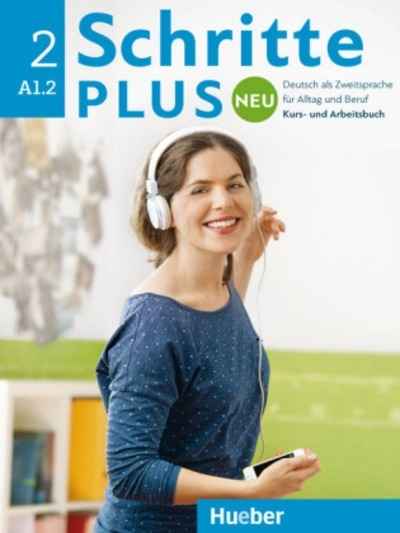 Schritte plus Neu 2 A1.2 Kurs- und Arbeitsbuch, m. Audio-CD zum Arbeitsbuch